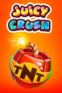Juicy Crush